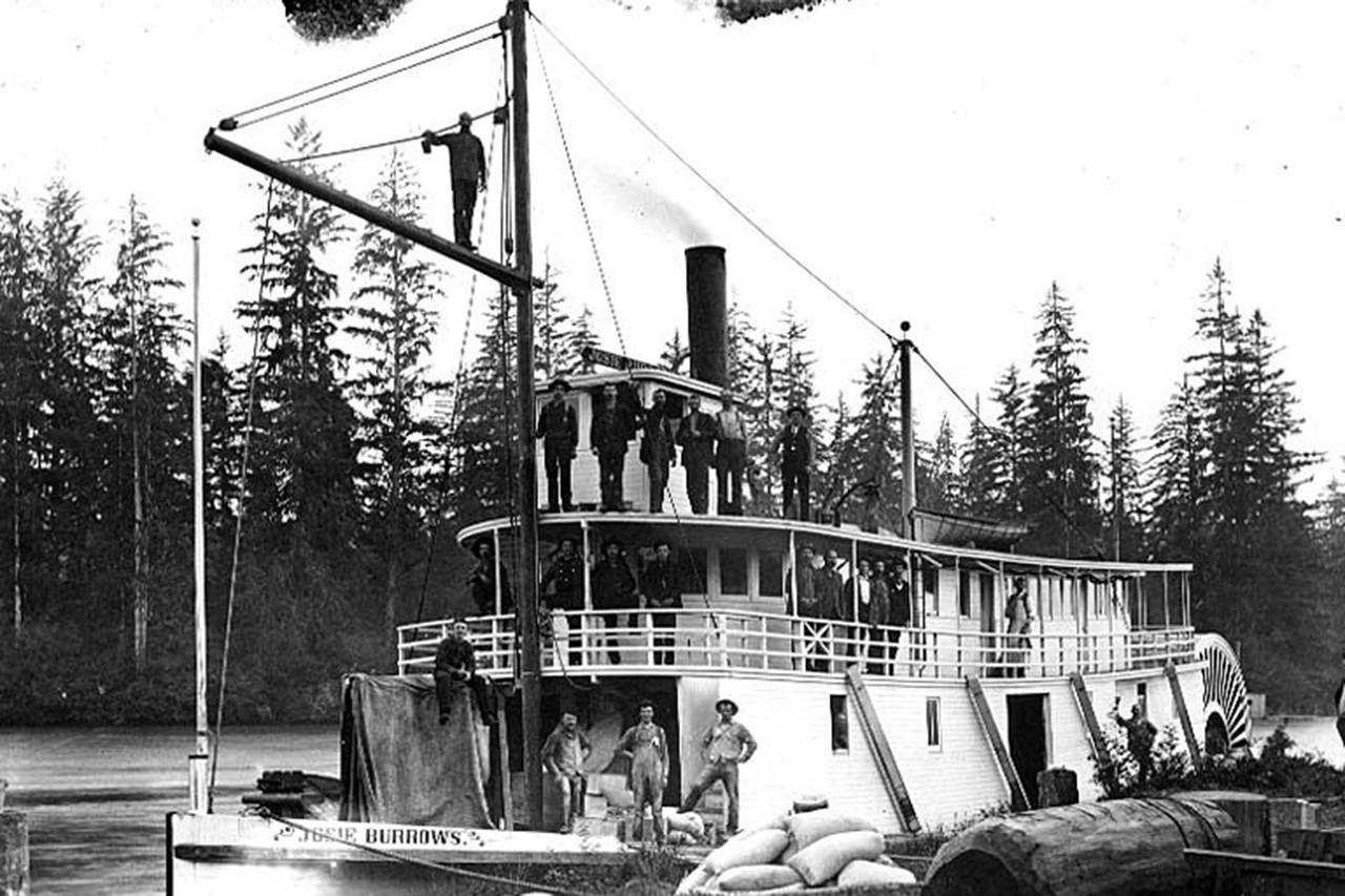 The sternwheeler Josie Burrows was one of several in the early part of the last century that ran regular routes from Montesano to Aberdeen and Hoquiam, and on to Westport and Oyehut. The Jessie Burrows was built in 1893 and fitted with machinery from the retired sternwheeler Aberdeen by C.E. Burrows who operated the City Dock at the foot of F Street. He named the good ship after his young daughter who passed away in 1894 at the age of 6. (Roy Vataja Collection)                                The sternwheeler Josie Burrows was one of several in the early part of the last century that ran regular routes from Montesano to Aberdeen and Hoquiam, and on to Westport and Oyehut. The Jessie Burrows was built in 1893 and fitted with machinery from the retired sternwheeler Aberdeen by C.E. Burrows who operated the City Dock at the foot of F Street. He named the good ship after his young daughter who passed away in 1894 at the age of 6. (Roy Vataja Collection)