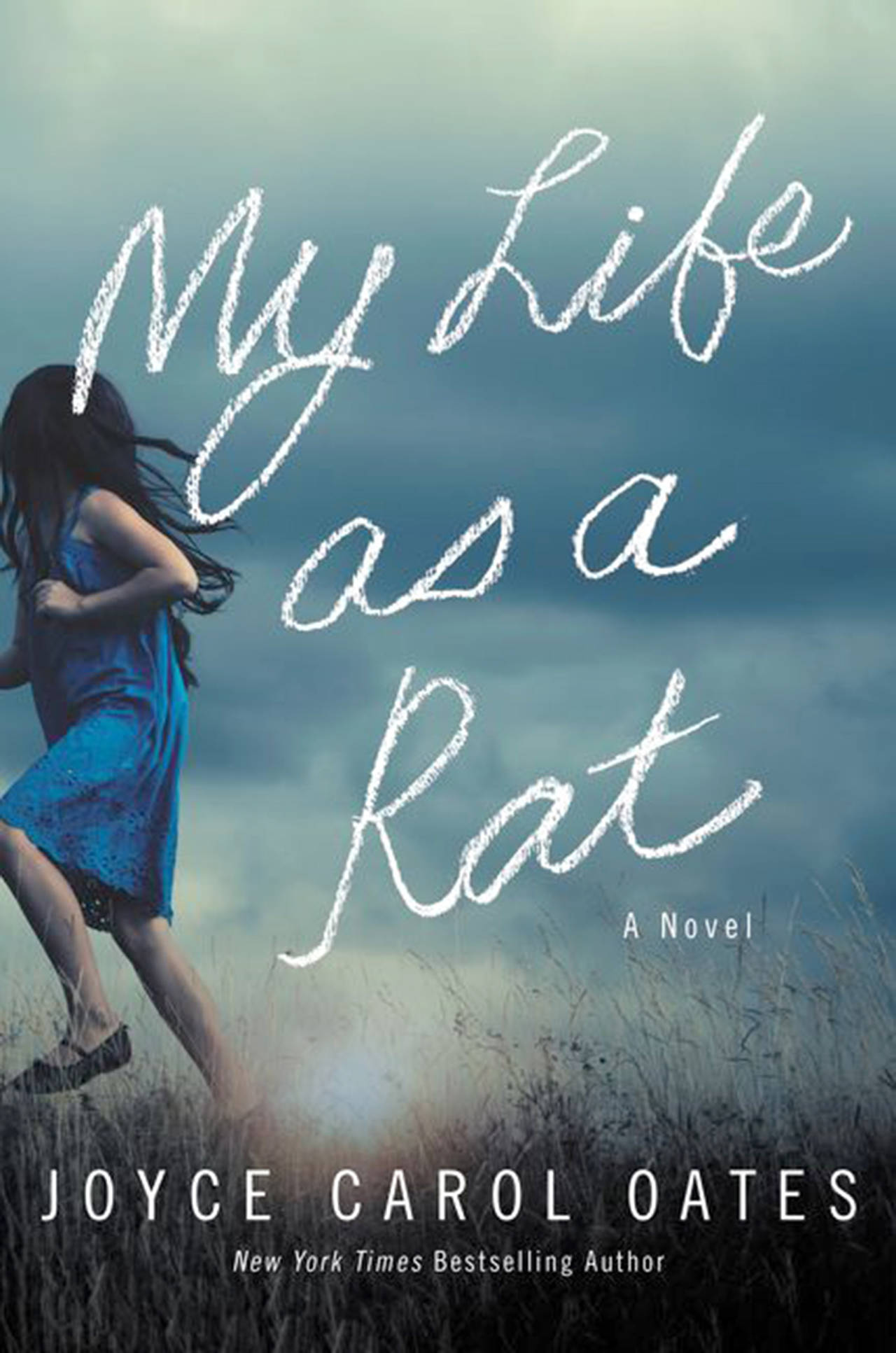 “My Life as a Rat” by Joyce Carol Oates; Ecco (402 pages, $28.99)