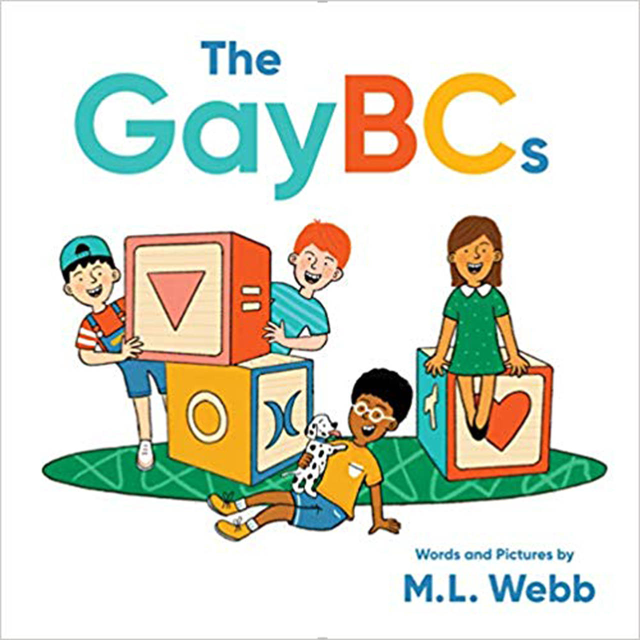Quirk Books                                “The GayBCs,” by M.L. Webb.