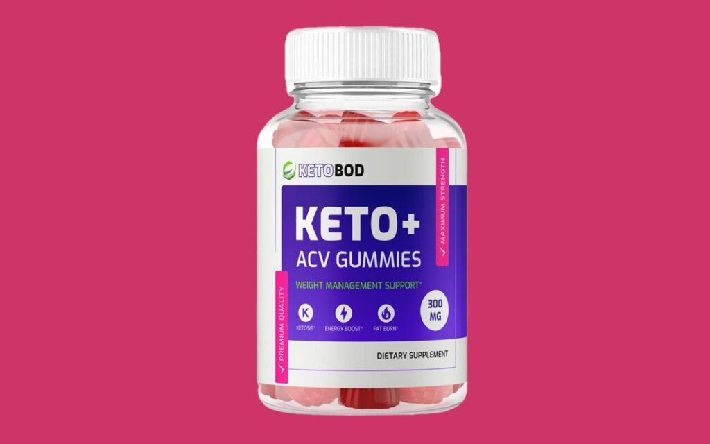 KetoBod Keto + ACV Gummies Review Does This Powerful New Formula
