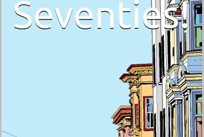 <p>Tales of the Seventies! by David Done</p>