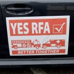 DAN HAMMOCK | THE DAILY WORLD                                Proponents of Proposition 1, which would create a Regional Fire Authority in South Beach, are busy promoting the proposition. This sign was on a car outside the Regional Fire Authority Planning Commission meeting held in Westport on Tuesday.