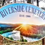 Two counties’ donations and volunteers give Riverside Cemetery a sign after 110 years