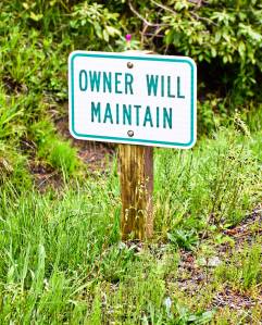 Scott D. Johnston | Grays Harbor News Group                                Owner Will Maintain signs signify properties that opted out of roadside spraying.