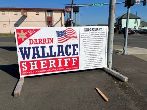 Matthew N. Wells | The Daily World 
Michael Catlett alleges in his Election Interference letter that the endorsement sign for Darrin Wallace on the corner of Heron and Alder Street in Aberdeen contributed to his belief that there is a concerted effort to prevent him from being elected as the next Grays Harbor County Sheriff