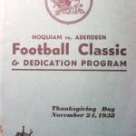 The Hoquiam vs. Aberdeen Football Classic, played on Nov. 24, 1938 served as the point in time when the athletic field at Olympic Stadium was dedicated. The 83-year-old stadium survived a close call after suspected arson caused multiple fires on walkways in the south and west bleachers. (Provided photo)