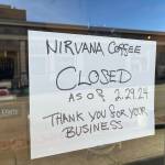 Matthew N. Wells
Amy Mathews Smith closed operations at Nirvana Coffee Company  205 S. I St., in Aberdeen  on Feb. 29. Im not making enough money, Mathews Smith said Wednesday.