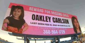 Light The Way Missing Persons Advocacy Project
A series of digital billboards have been placed across Washington state raising awareness for missing Oakley Carlson.