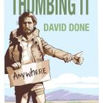 Thumbing It by David Done