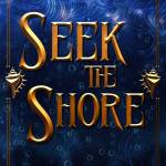 Seek the Shore by Rebecca Enzor.
