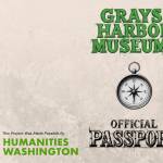 To commemorate Americas 250th, the Grays Harbor Museum Association created a county-wide Passport to Grays Harbor History that are now available for purchase at participating museums.