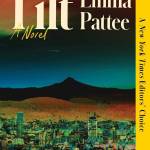 Tilt by Emma Pattee